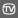 TV TV